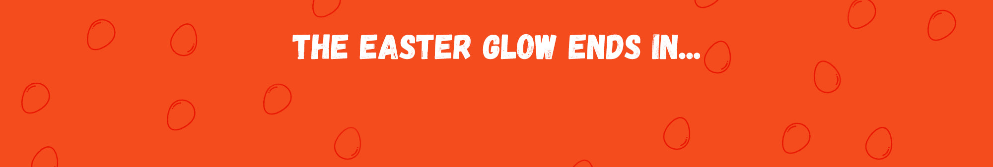 Countdown to the end of Lumipia's Easter Glow Sale